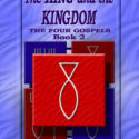 King and the Kingdom Book 2, The