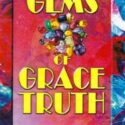 Gems of Grace Truth