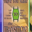 Have You Made the Transition?