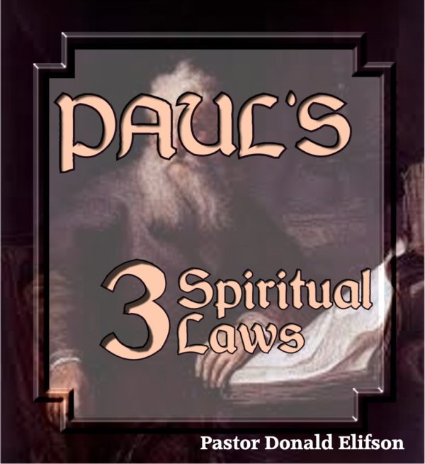 Paul's Three Spiritual Laws