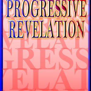 Progressive Revelation