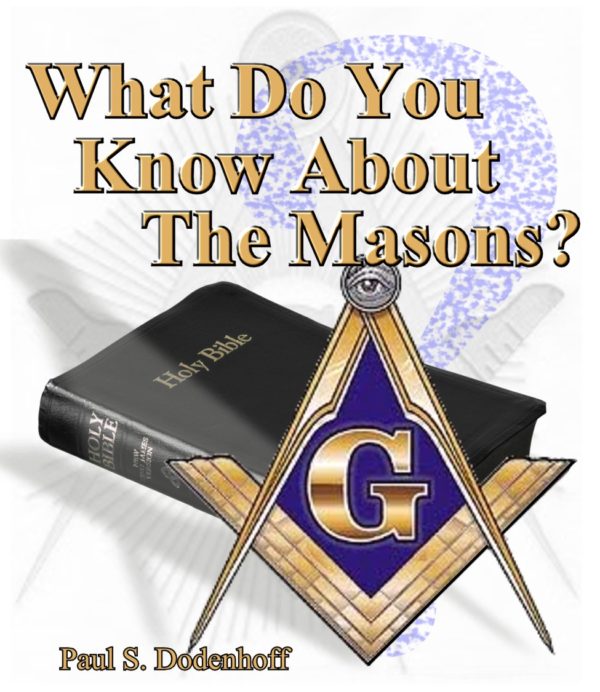 What Do You Know About the Masons?