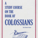 Study Course Colossians, A
