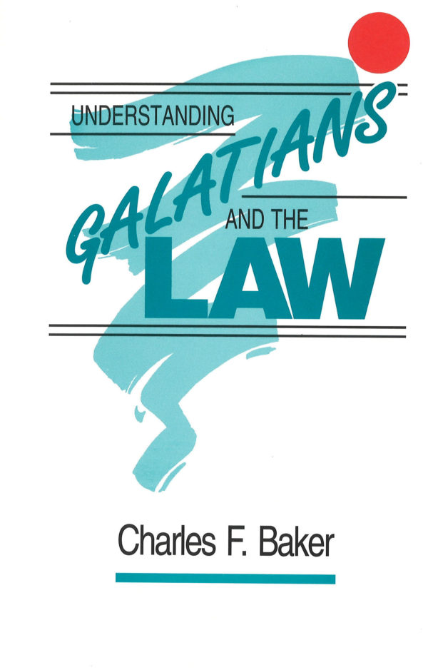 Understanding Galatians and the Law