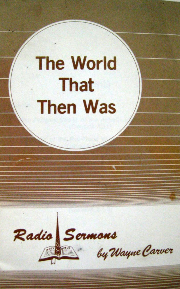 World That Then Was