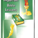 Six Important Bible Lessons