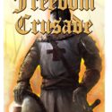 Freedom Crusade by J.C. O'Hair