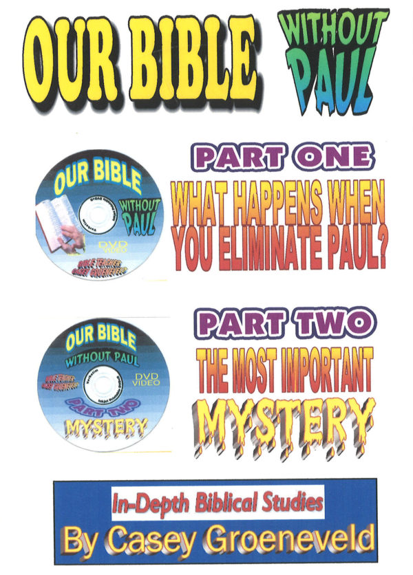 Casey Groeneveld's Our Bible Without Paul