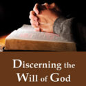 Discerning the Will of God