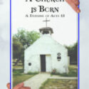 Church Is Born, A