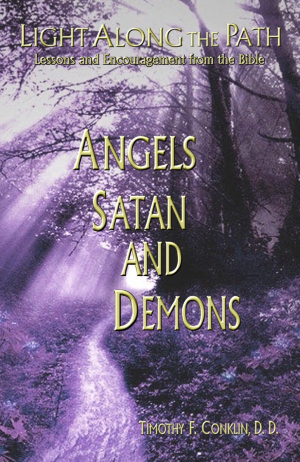 Light Along the Path: Angels, Satan and Demons