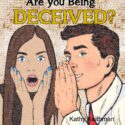 Are You Being Deceived?
