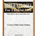 Bible Study for Faithful Men