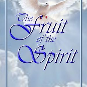 Fruit of the Spirit for Group Discussion