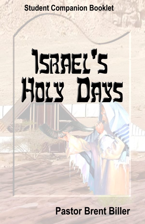 Israel's Holy Days study guide