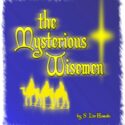 Mysterious Wisemen