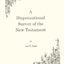 Dispensational Survey of the New Testament