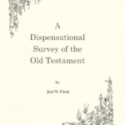 Dispensational Survey of the Old Testament