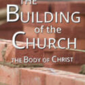 Building of the Church, The