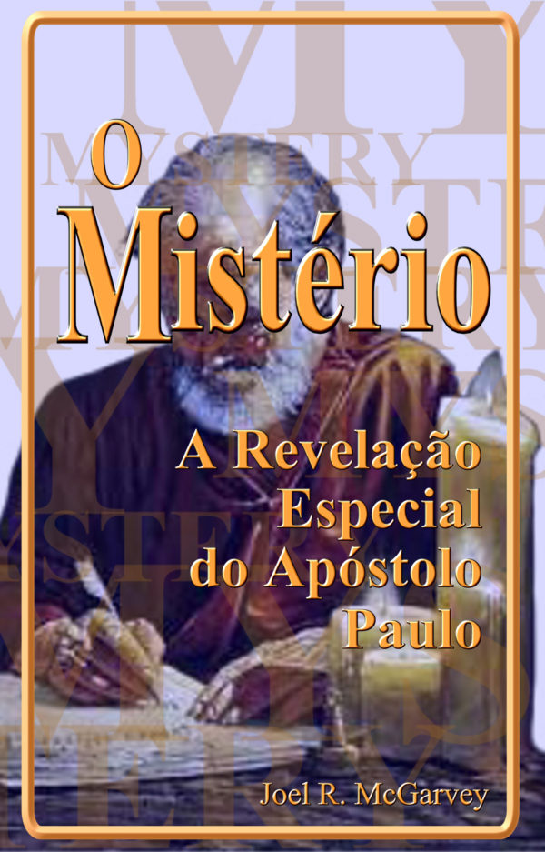 Mystery: Apostle Paul's Special Revelation (PORTUGUESE)