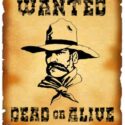 Wanted Dead or Alive