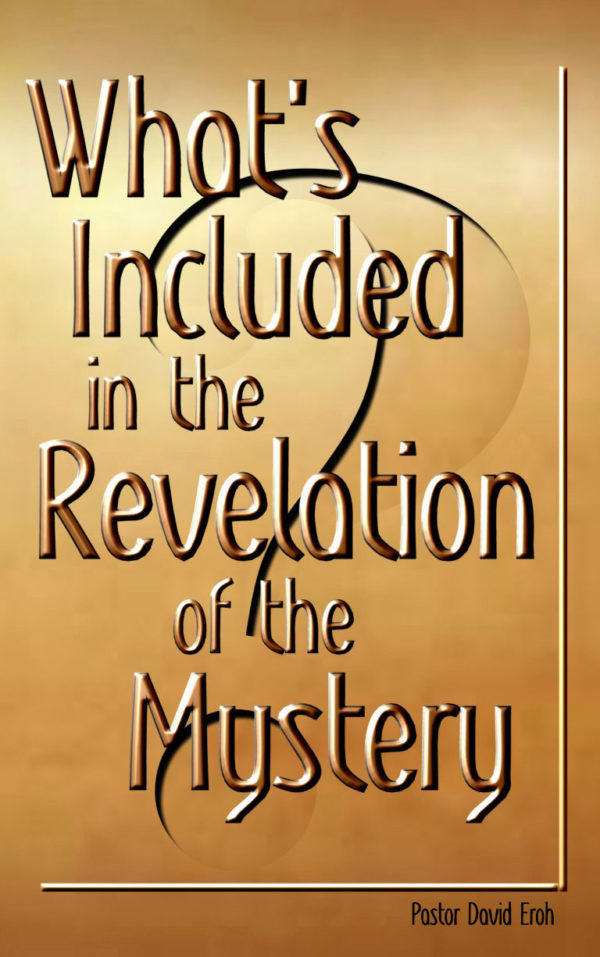 What's Included in the Revelation of the Mystery?