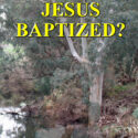 Why Was Jesus Baptized?
