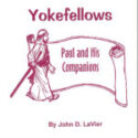 Yokefellows - Paul and His Companions
