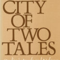 City of Two Tales, A