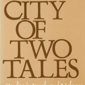 City of Two Tales, A