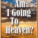 Am I Going To Heaven?