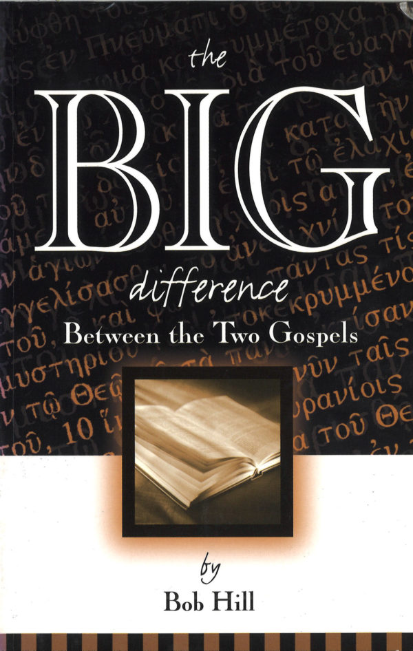 Big Difference Between the 2 Gospels, The