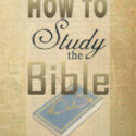 How to Study the Bible