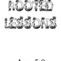 Rooted Lesson Book ages 5-8