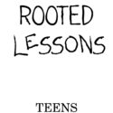 Rooted Lesson Book Ages 13-16