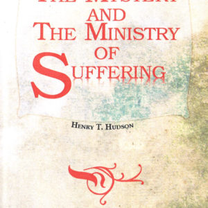 Mystery and the Ministry of Suffering, The