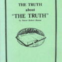 Truth About the Truth, The