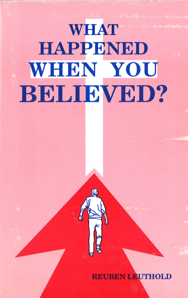 What Happened When You Believed?