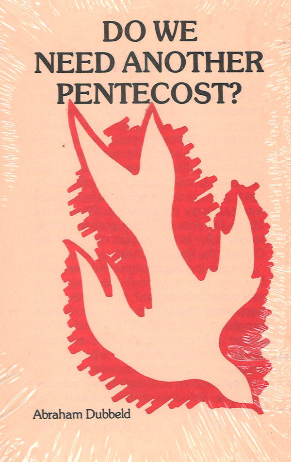 Do We Need Another Pentecost?