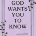 God Wants You To Know