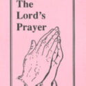 Lord's Prayer, The