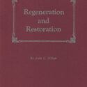 Regeneration and Restoration
