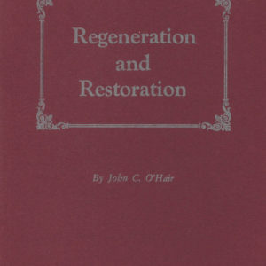 Regeneration and Restoration