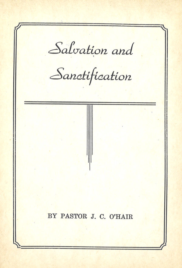 Salvation and Sanctification
