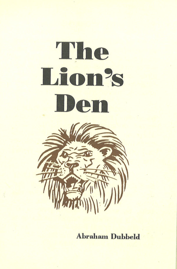 Lion's Den, The
