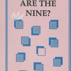 Where Are the Nine?