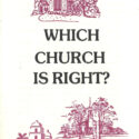 Which Church is Right