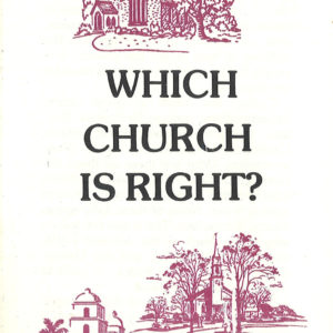 Which Church is Right