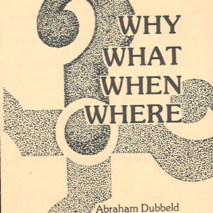 Why What When Where