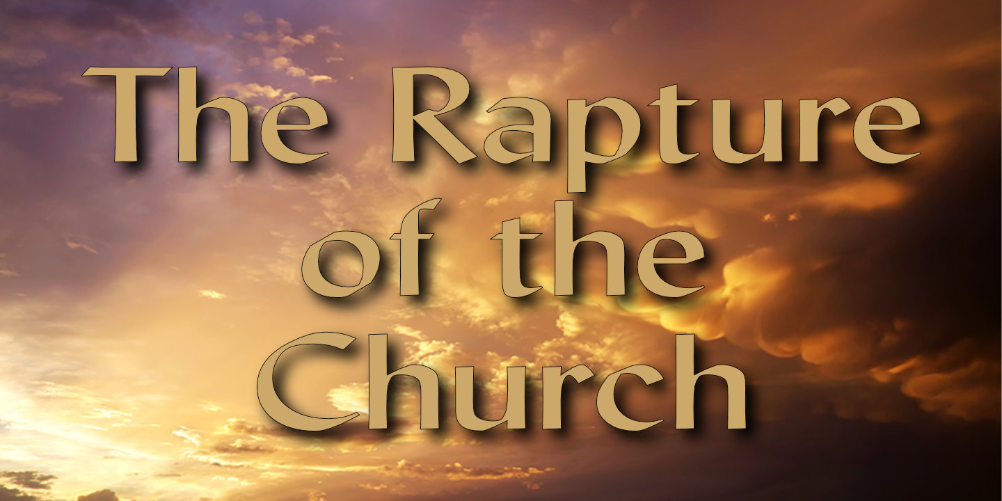 The rapture of the church